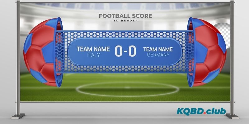 kqbd.club livescore tỷ lệ bóng đá trực tiếp