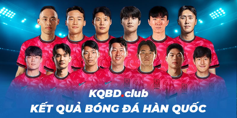 kqbd.club - KQBD Hàn Quốc